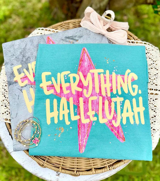 Everything Hallelujah Blue Shirt